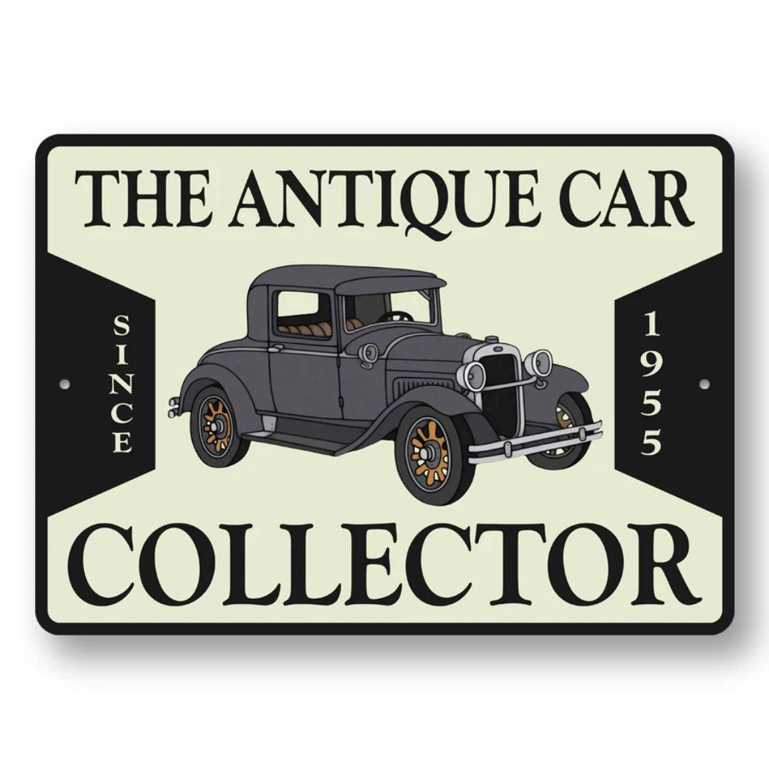 Vintage Car Collector Sign - Aluminum Sign
