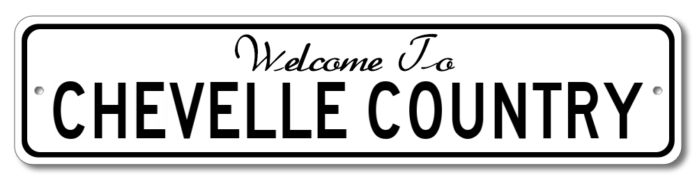 chevy-chevelle-welcome-to-chevelle-country-aluminum-sign