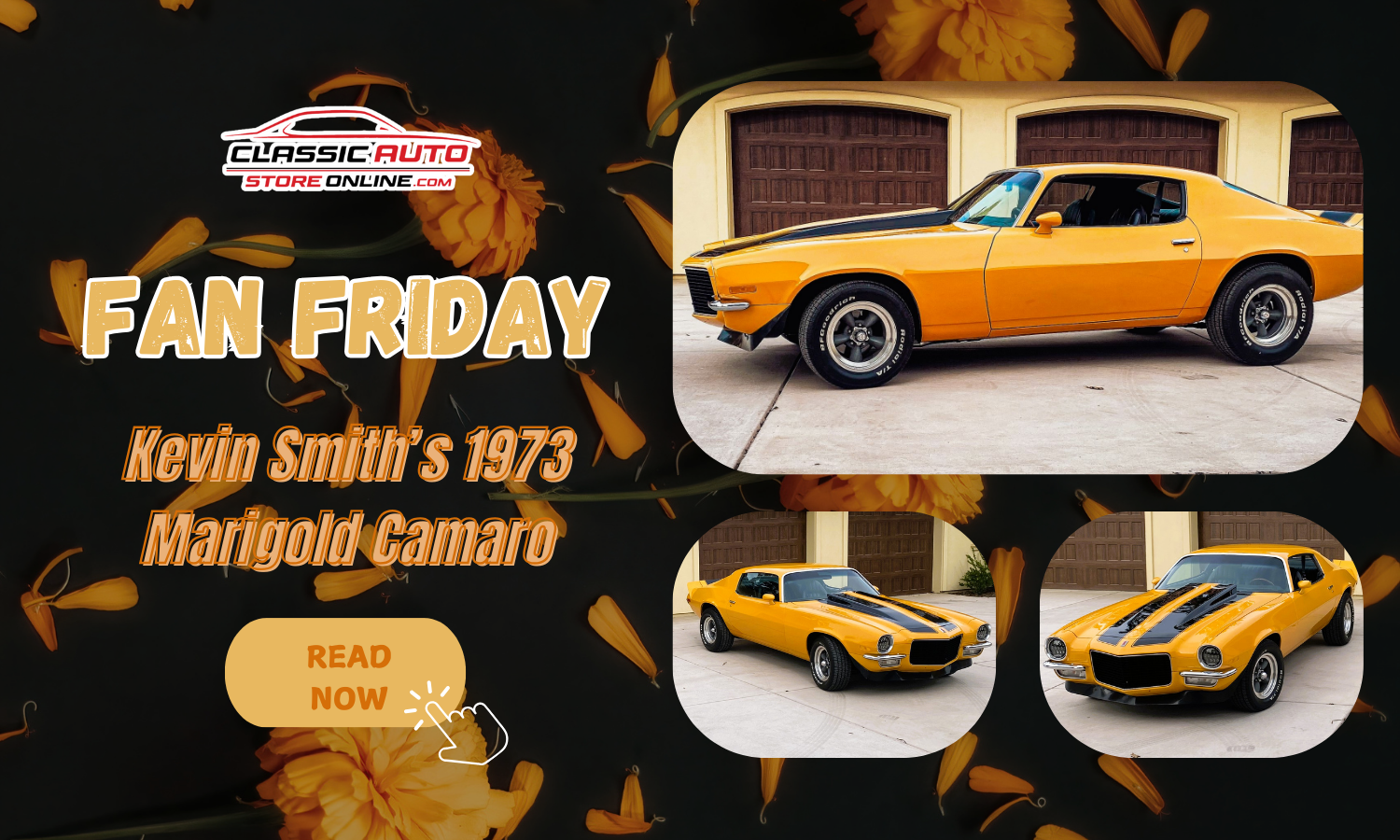 Fan Friday: Kevin Smith’s 1973 Marigold Camaro