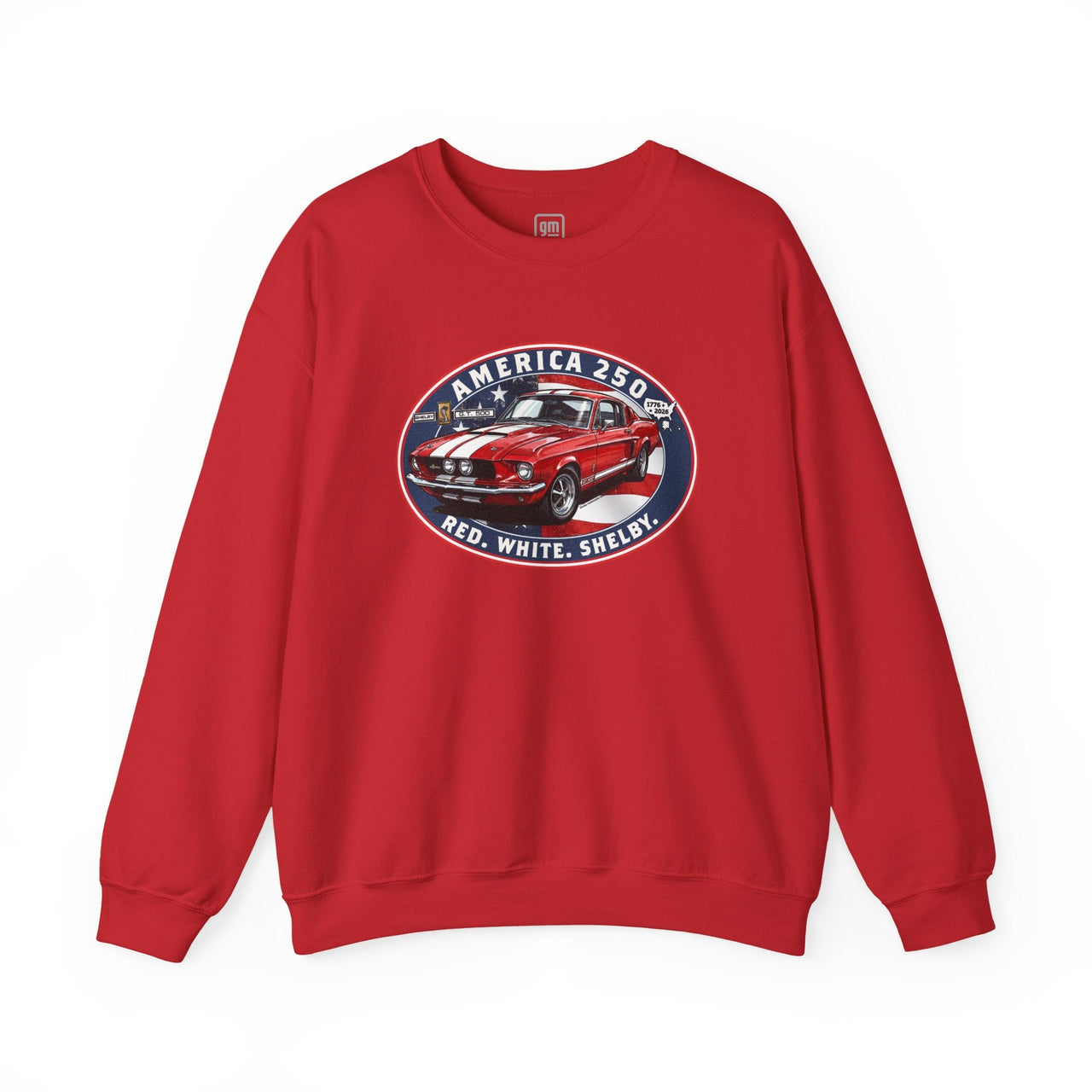1967 Shelby GT500 "Red. White. Shelby." America 250 Oval Graphic Crewneck Sweatshirt