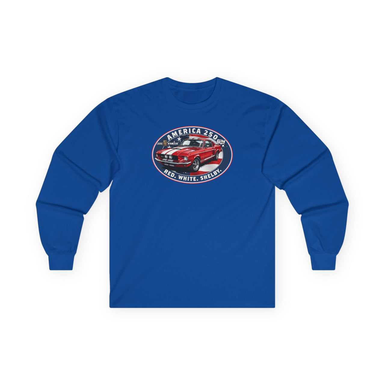 1967 Shelby GT500 "Red. White. Shelby." America 250 Long-Sleeve T-Shirt