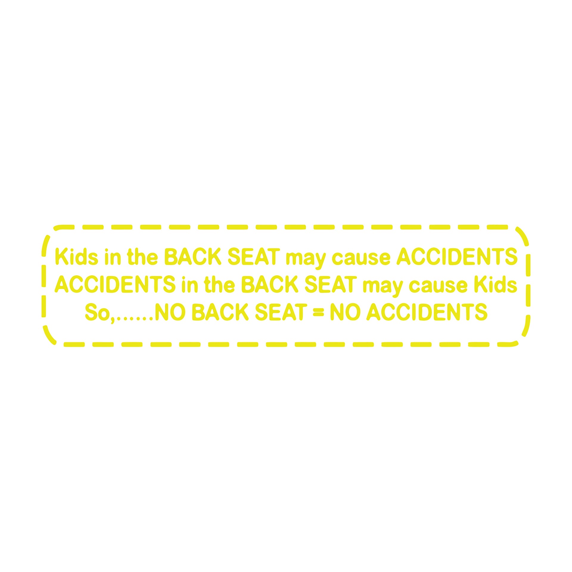 1953-2023 Corvette No Backseat No Accidents Decal Gloss Yellow - CA-79677-Corvette-Store-Online