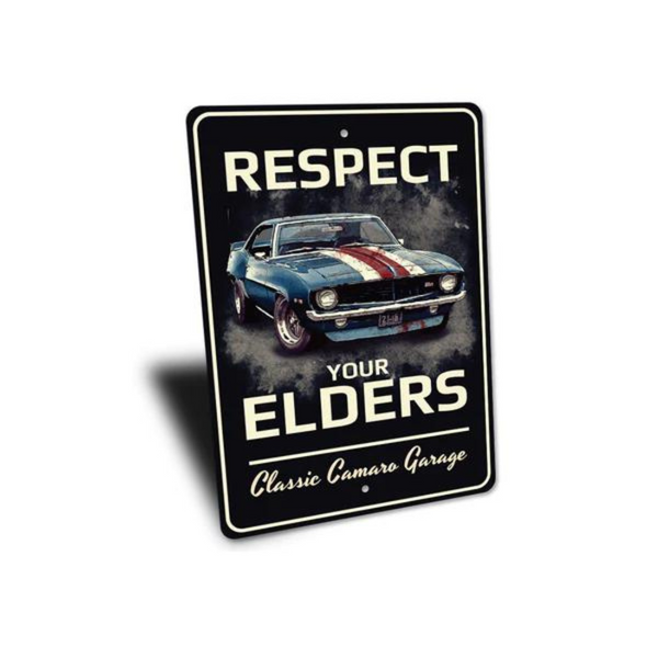 respect-your-elders-camaro-aluminum-sign