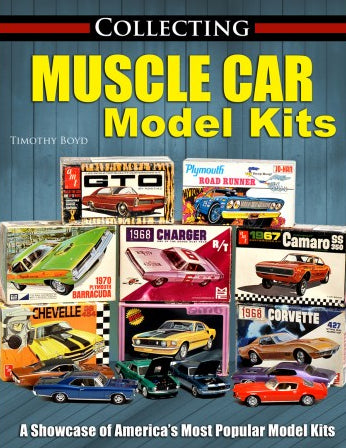 1953-2023 Universal Collecting Muscle Car Model Kits Book - Paperback - CA-UN2476-Corvette-Store-Online