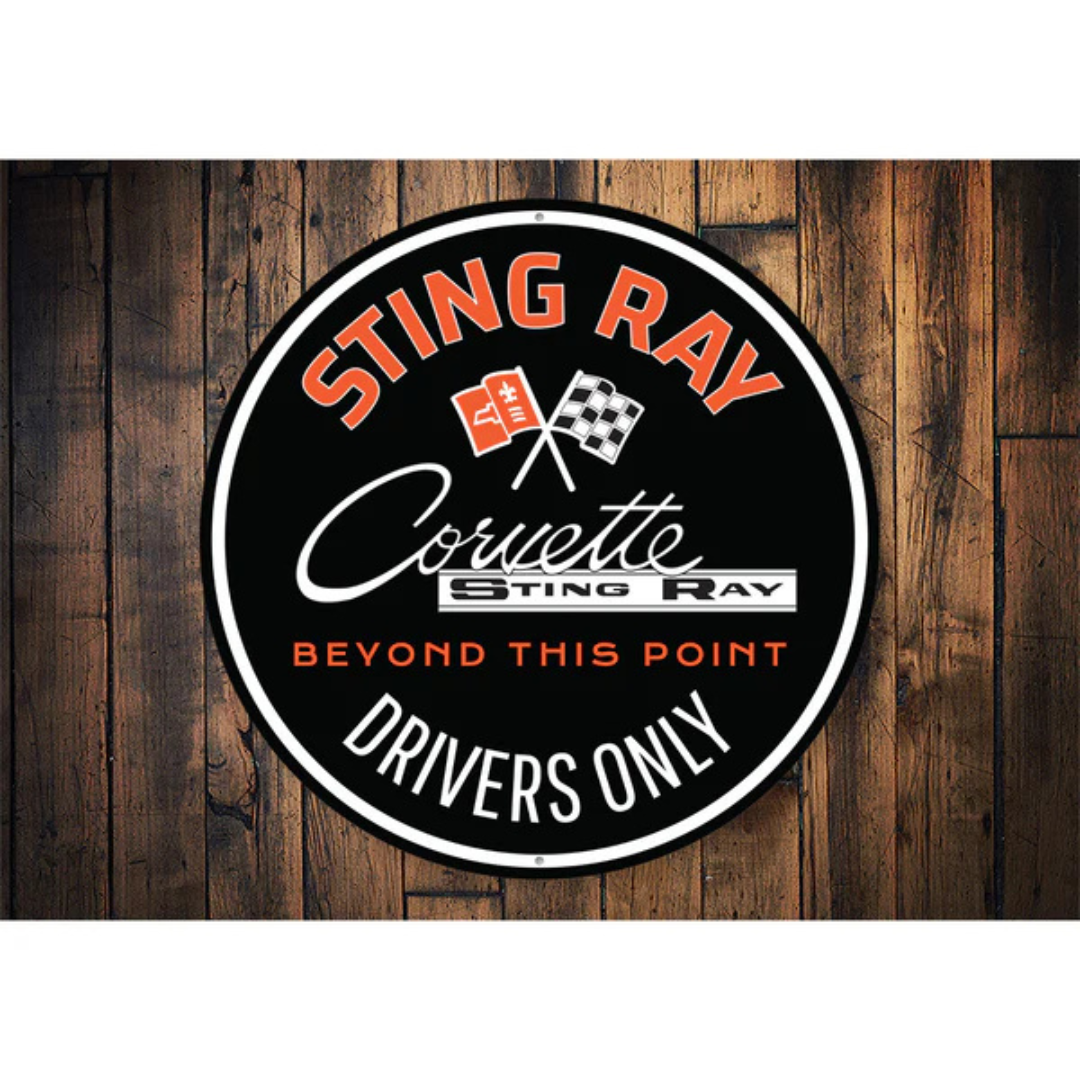 Corvette Sting Ray Drivers Only Beyond This Point Sign