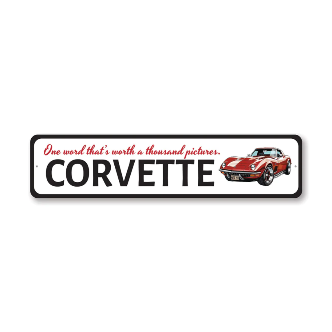 corvette-worth-a-thousand-pictures-sign-aluminum-sign