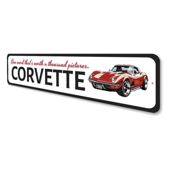 corvette-worth-a-thousand-pictures-sign-aluminum-sign