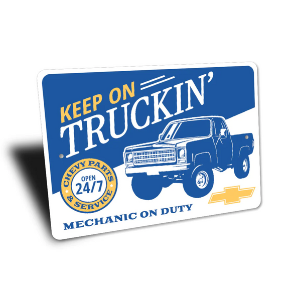keep-on-truckin-chevy-trucks-sign-aluminum-sign