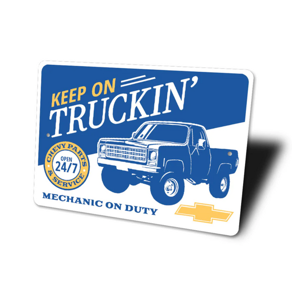 keep-on-truckin-chevy-trucks-sign-aluminum-sign