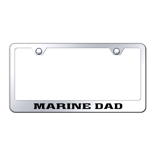 Marine Dad Stainless Steel Frame - Laser Etched Mirrored