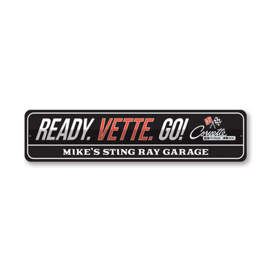 Ready Vette Go Sign - Aluminum Sign