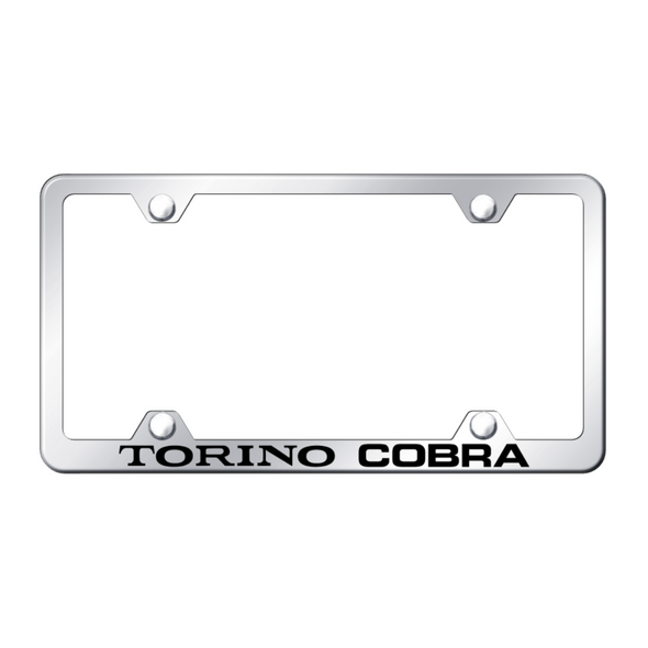 Torino Cobra Steel Wide Body Frame - Laser Etched Mirrored