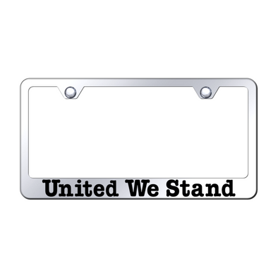 United We Stand Stainless Steel Frame - Etched Mirrored