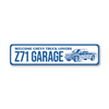 Z71 Garage Chevy Silverado Truck Sign - Aluminum Sign