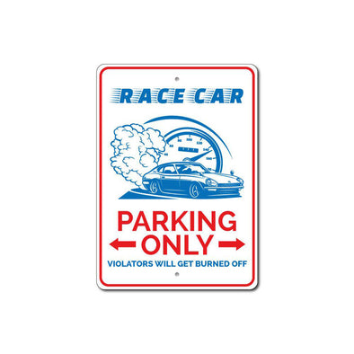 Race Car Parking Only - Aluminum Sign