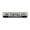 Personalized Pontiac GTO Manmobile - Aluminum Street Sign