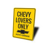 personalized-chevy-lovers-only-aluminum-sign
