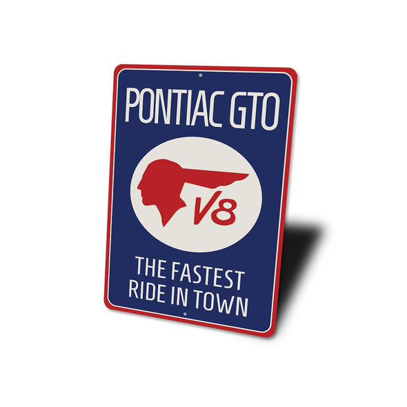 pontiac-gto-the-fastest-ride-in-town-aluminum-sign