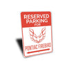 pontiac-firebird-reserved-parking-aluminum-sign