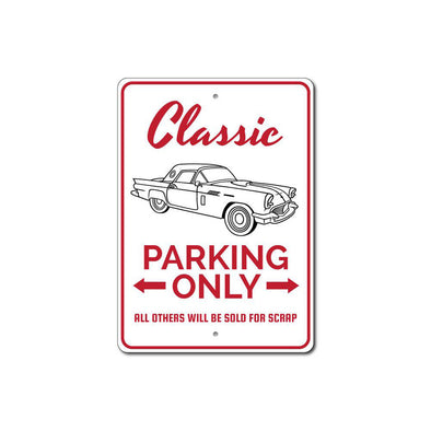Classic Car Parking Only - Aluminum Sign