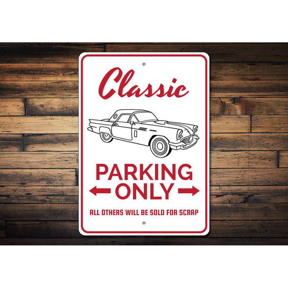 Classic Car Parking Only - Aluminum Sign