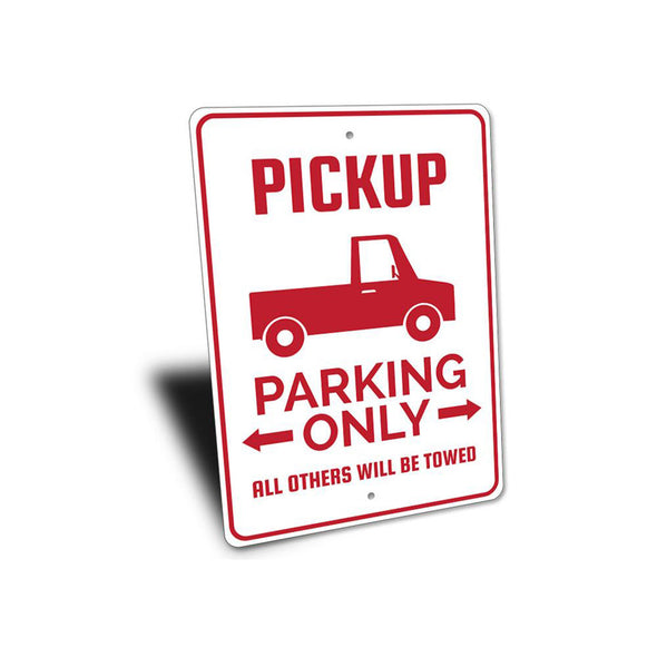 pickup-truck-parking-only-aluminum-sign