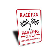 race-fan-parking-only-aluminum-sign