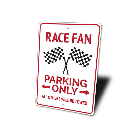 race-fan-parking-only-aluminum-sign