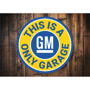 this-is-a-gm-only-garage-aluminum-sign