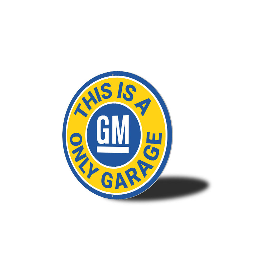 this-is-a-gm-only-garage-aluminum-sign