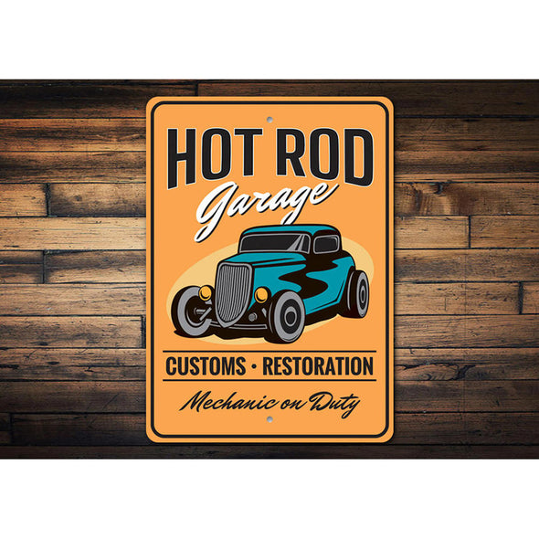 Hot Rod Garage Mechanic On Duty - Aluminum Sign