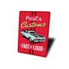 personalized-custom-garage-fast-n-loud-aluminum-sign