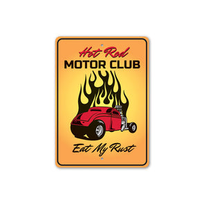 hot-rod-motor-club-eat-my-rust-aluminum-sign