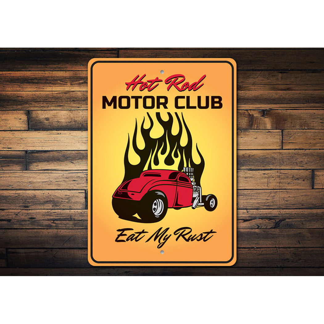 hot-rod-motor-club-eat-my-rust-aluminum-sign