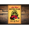 Hot Rod Motor Club Eat My Rust - Aluminum Sign