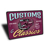 Customs and Classics Shop - Aluminum Sign