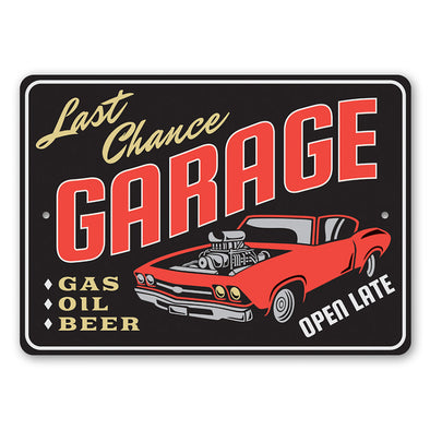 last-chance-hot-rod-garage-aluminum-sign