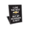 my-silverado-is-best-aluminum-sign