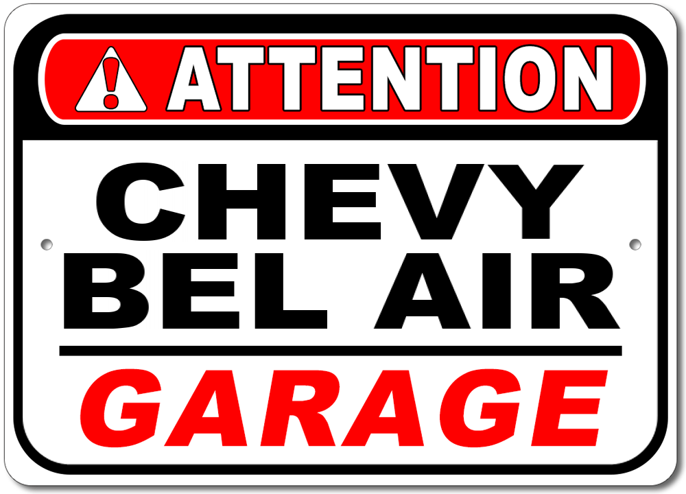 chevy-bel-air-attention-garage-aluminum-sign