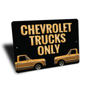 chevrolet-trucks-only-chevy-trucks-aluminum-sign